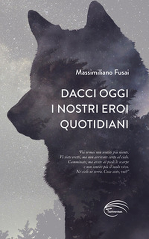 Dacci oggi i nostri eroi quotidiani - Librerie.coop Dacci oggi i nostri eroi quotidiani - Librerie.coop