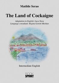 The land of cockaigne - Librerie.coop