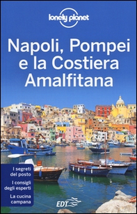 Napoli, Pompei e la Costiera Amalfitana - Librerie.coop