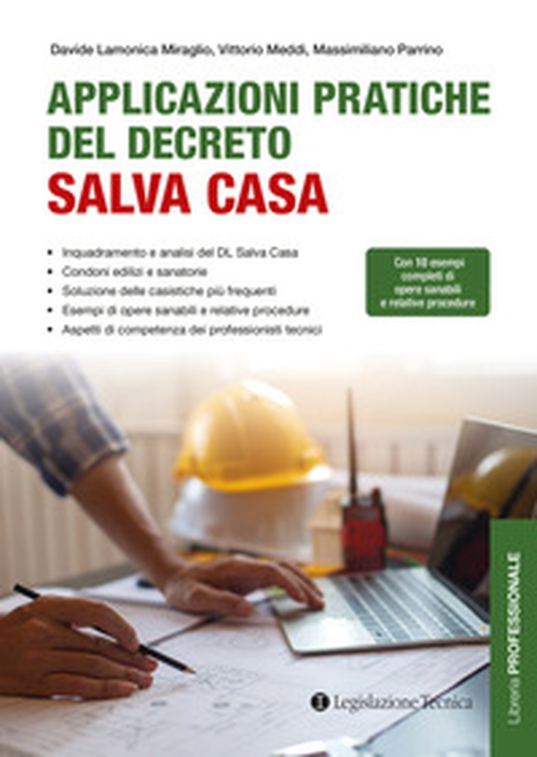 Applicazioni pratiche del decreto Salva casa - Librerie.coop Applicazioni pratiche del decreto Salva casa - Librerie.coop