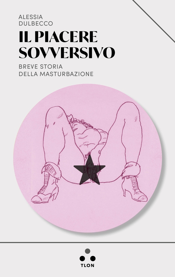 Il piacere sovversivo - Librerie.coop Il piacere sovversivo - Librerie.coop