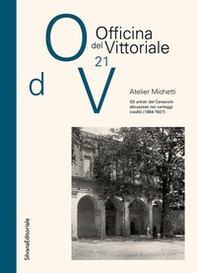 Atelier Michetti. Gli artisti del Cenacolo abruzzese nei carteggi inediti (1884-1927) - Librerie.coop