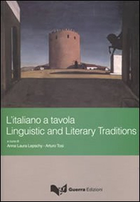 L'italiano a tavola. Linguistic and literary traditions - Librerie.coop