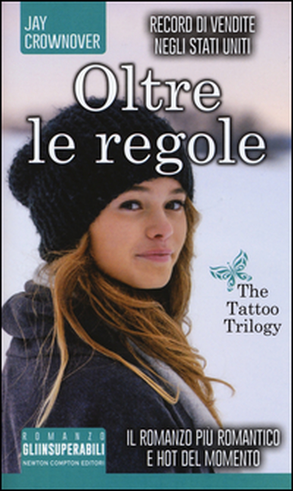 Oltre le regole. The tattoo trilogy - Librerie.coop Oltre le regole. The tattoo trilogy - Librerie.coop