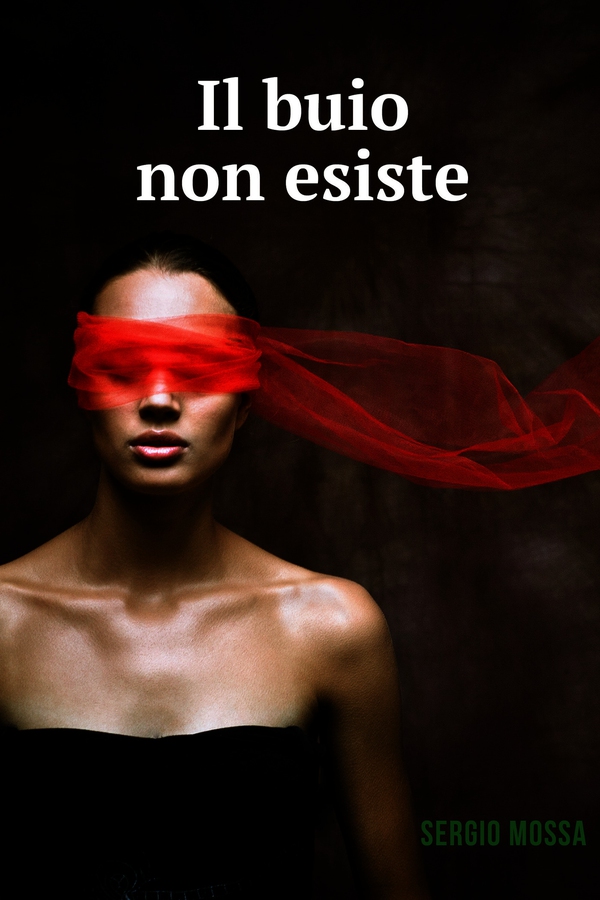 Il buio non esiste - Librerie.coop Il buio non esiste - Librerie.coop