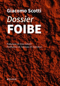 Dossier foibe - Librerie.coop Dossier foibe - Librerie.coop