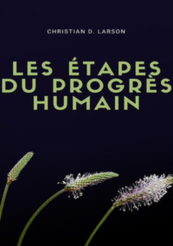 Les étapes du progrès humain - Librerie.coop Les étapes du progrès humain - Librerie.coop