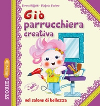 Giò parrucchiera creativa nel salone di bellezza - Librerie.coop