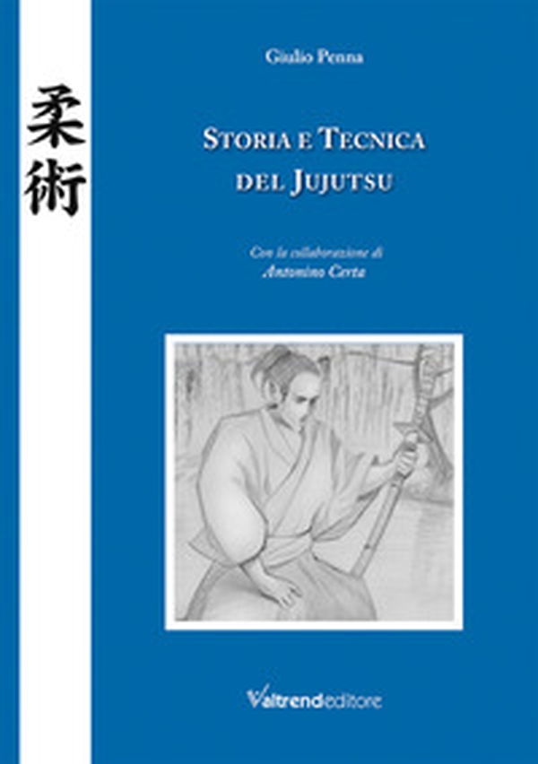 Storia e tecnica del jujutsu - Librerie.coop Storia e tecnica del jujutsu - Librerie.coop