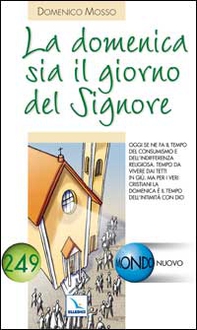 La domenica sia il giorno del Signore - Librerie.coop