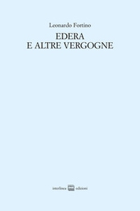 Edera e altre vergogne - Librerie.coop