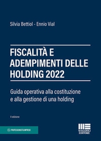 Fiscalità e adempimenti delle holding 2022 - Librerie.coop Fiscalità e adempimenti delle holding 2022 - Librerie.coop