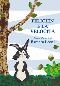 Felicien e la velocità - Librerie.coop