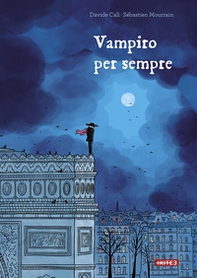 Vampiro per sempre - Librerie.coop