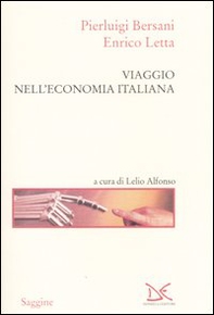 Viaggio nell'economia italiana - Librerie.coop Viaggio nell'economia italiana - Librerie.coop