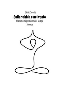 Sulla sabbia e nel vento - Librerie.coop