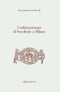 L'editio princeps di Senofonte a Milano - Librerie.coop