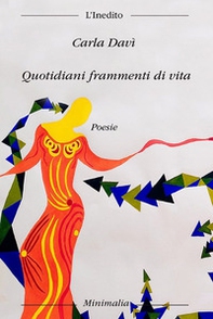 Quotidiani frammenti di vita - Librerie.coop Quotidiani frammenti di vita - Librerie.coop