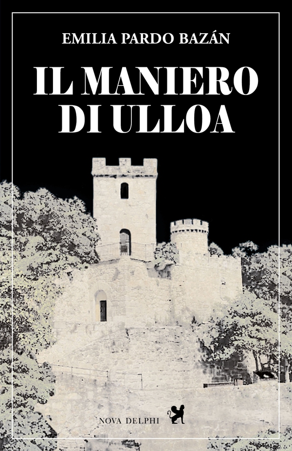 Il maniero di Ulloa - Librerie.coop Il maniero di Ulloa - Librerie.coop