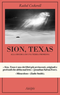 Sion, Texas. Alla ricerca di una terra promessa - Librerie.coop