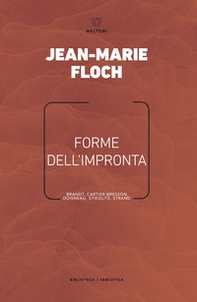 Forme dell'impronta. Brandt, Cartier-Bresson, Doisneau, Stieglitz, Strand - Librerie.coop Forme dell'impronta. Brandt, Cartier-Bresson, Doisneau, Stieglitz, Strand - Librerie.coop