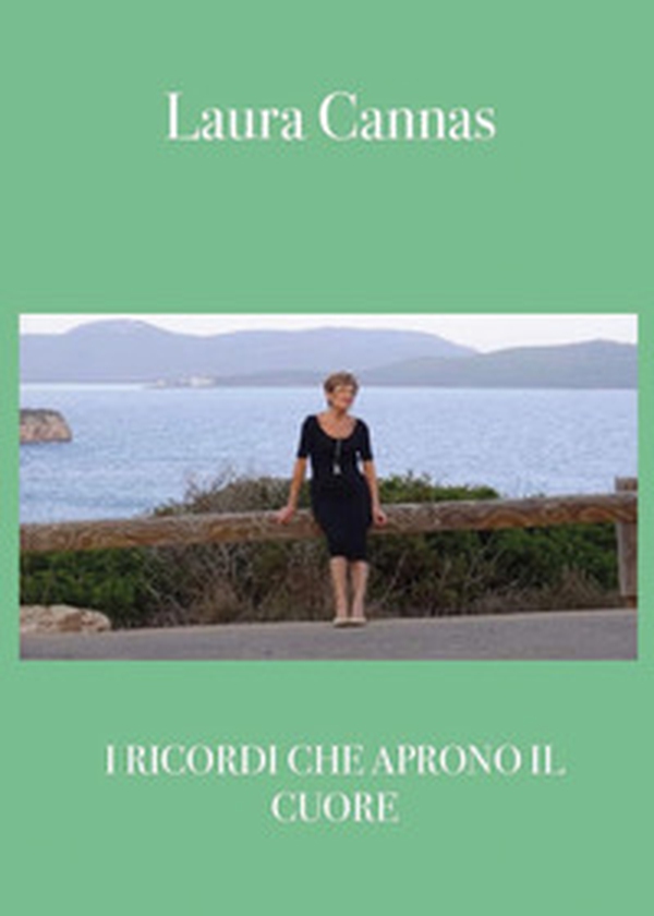 I ricordi che aprono il cuore - Librerie.coop I ricordi che aprono il cuore - Librerie.coop