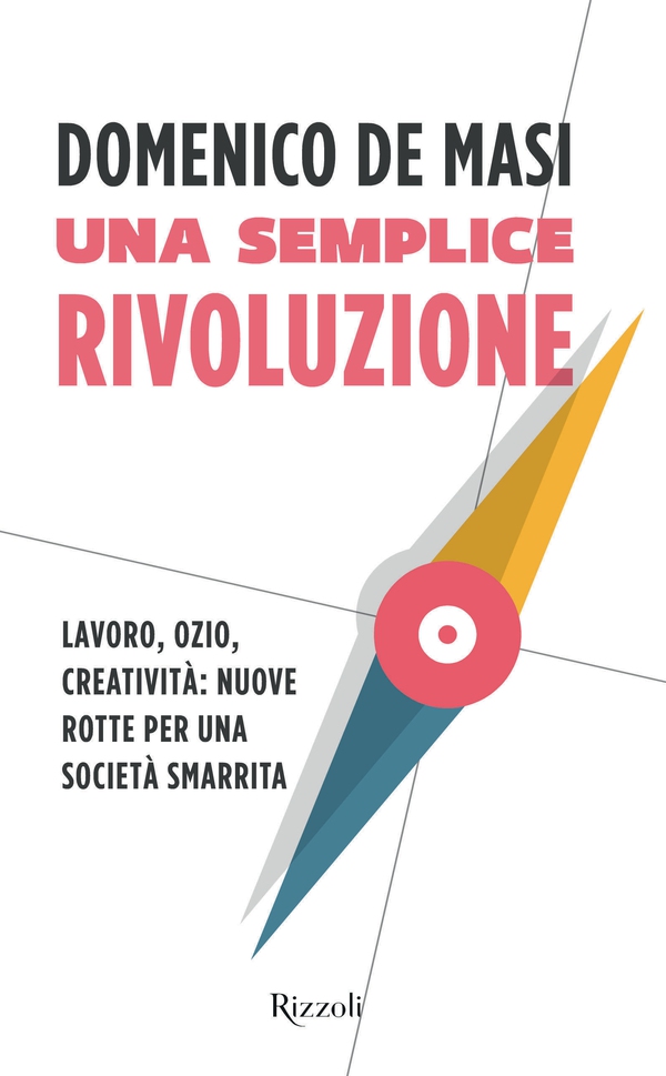 Una semplice rivoluzione - Librerie.coop Una semplice rivoluzione - Librerie.coop