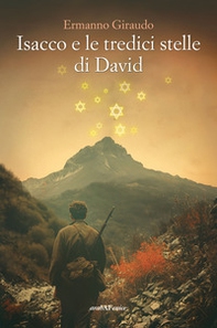 Isacco e le tredici stelle di David - Librerie.coop
