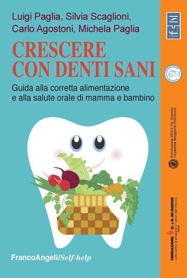 Crescere con denti sani - Librerie.coop Crescere con denti sani - Librerie.coop