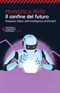 Il confine del futuro - Librerie.coop