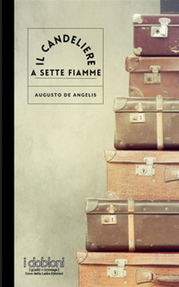 Il candeliere a sette fiamme - Librerie.coop Il candeliere a sette fiamme - Librerie.coop