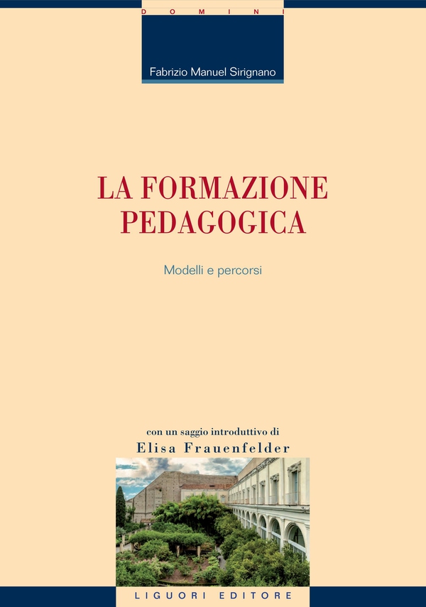 La formazione pedagogica - Librerie.coop La formazione pedagogica - Librerie.coop