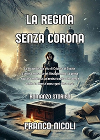La regina senza corona - Librerie.coop