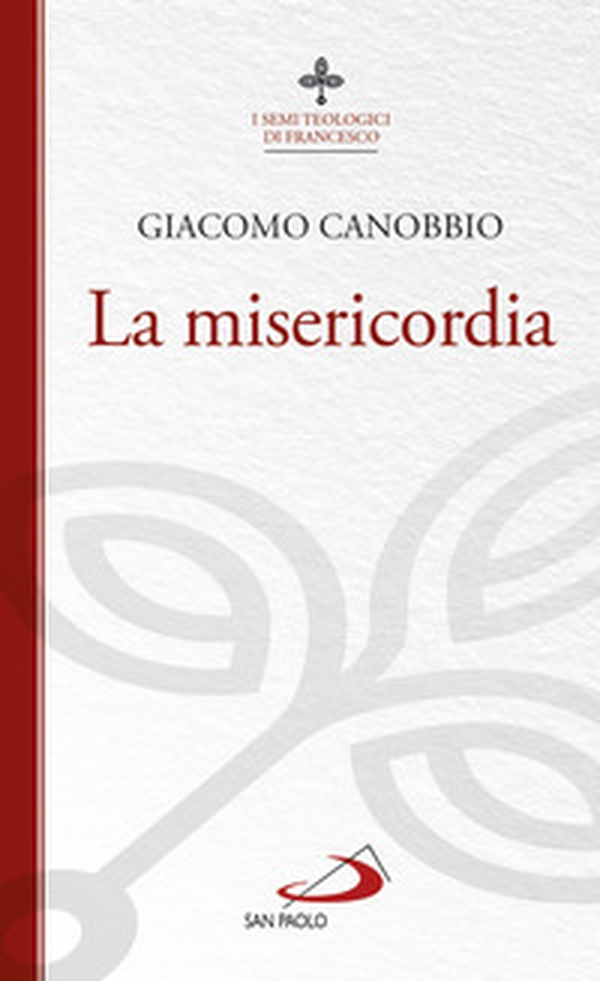 La misericordia - Librerie.coop La misericordia - Librerie.coop