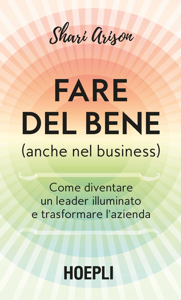 Fare del bene (anche nel business) - Librerie.coop Fare del bene (anche nel business) - Librerie.coop