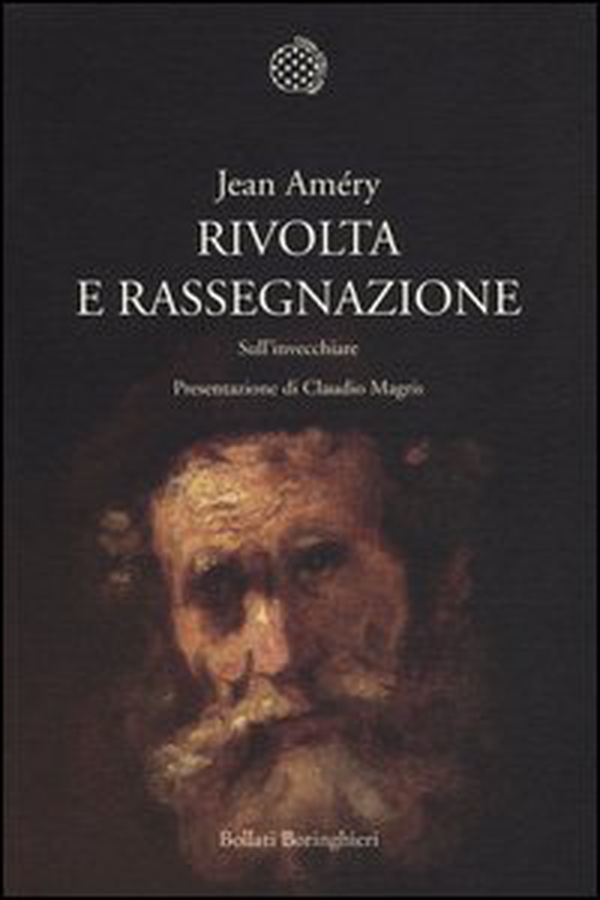 Rivolta e rassegnazione. Sull'invecchiare - Librerie.coop Rivolta e rassegnazione. Sull'invecchiare - Librerie.coop