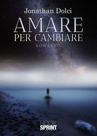 Amare per cambiare - Librerie.coop