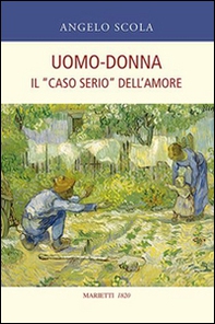 Uomo-donna. Il «caso serio» dell'amore - Librerie.coop