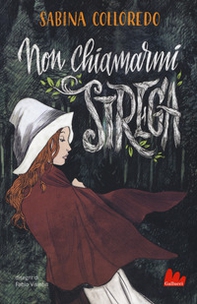 Non chiamarmi strega - Librerie.coop