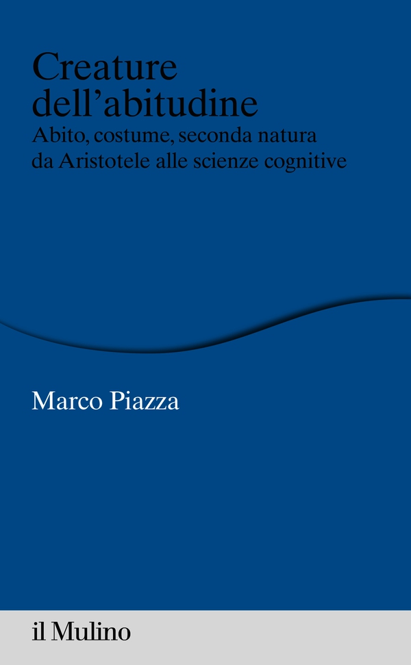 Creature dell'abitudine - Librerie.coop Creature dell'abitudine - Librerie.coop