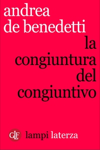 La congiuntura del congiuntivo - Librerie.coop