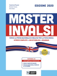 Master INVALSI. Verso la prova nazionale di inglese per la terza media. 8 prove complete, use of English, grammar. Per la Scuola media - Librerie.coop