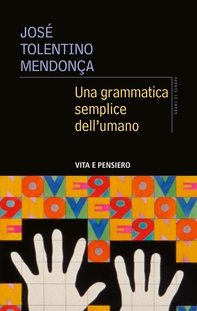 Una grammatica semplice dell'umano - Librerie.coop