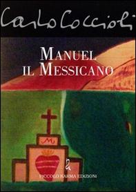 Manuel il messicano - Librerie.coop