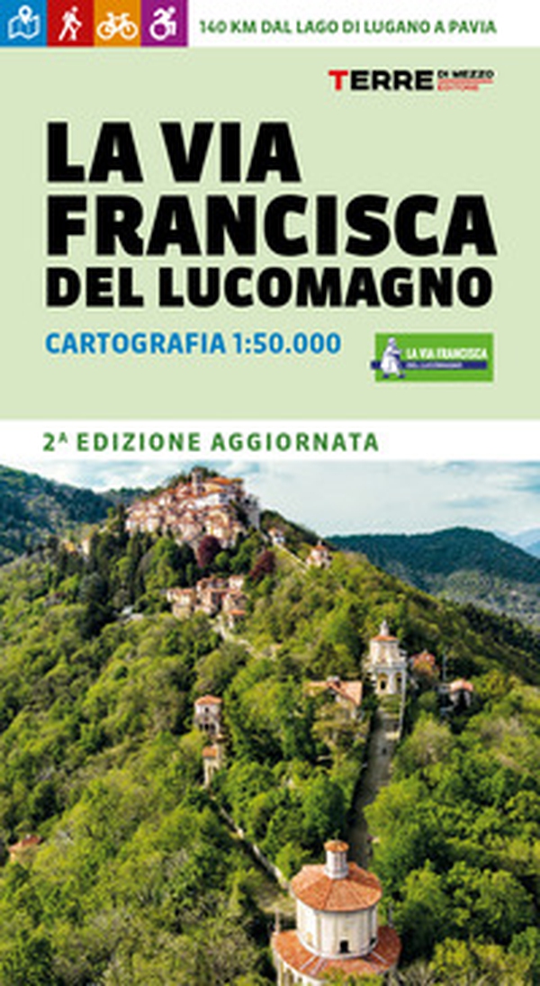 La via Francisca del Lucomagno. Cartografia 1:50.000 - Librerie.coop La via Francisca del Lucomagno. Cartografia 1:50.000 - Librerie.coop
