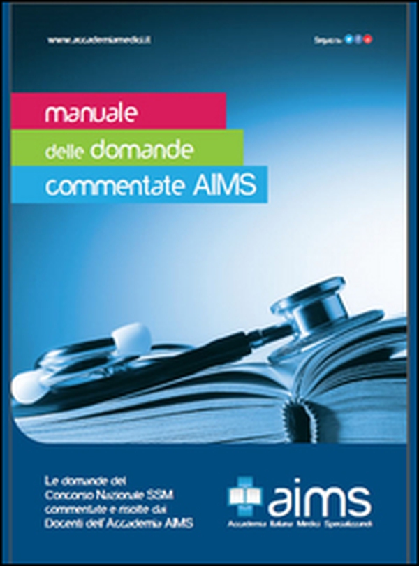 Manuale delle domande commentate AIMS - Librerie.coop Manuale delle domande commentate AIMS - Librerie.coop