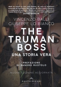 The Truman boss. Una storia vera - Librerie.coop The Truman boss. Una storia vera - Librerie.coop