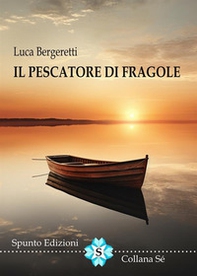 Il pescatore di fragole - Librerie.coop