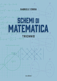 Schemi di matematica. Triennio. Per le Scuole superiori - Librerie.coop