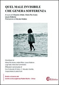 Quel male invisibile che genera sofferenza - Librerie.coop Quel male invisibile che genera sofferenza - Librerie.coop